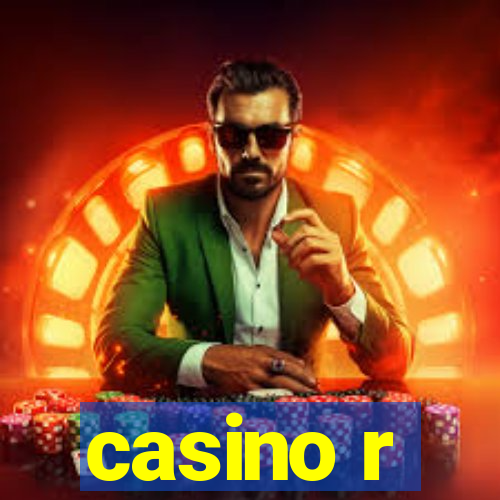 casino r