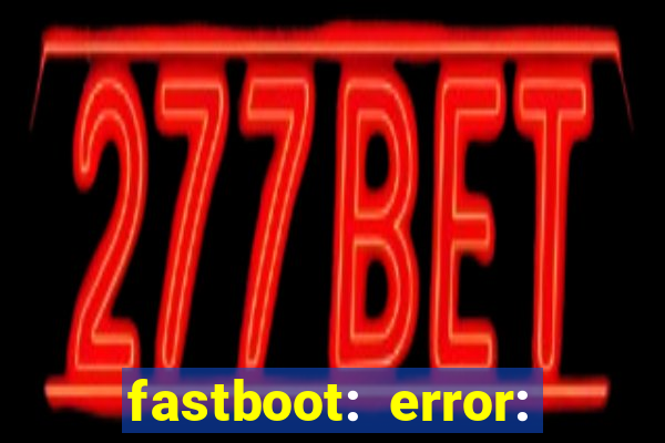 fastboot: error: failed to identify current slot