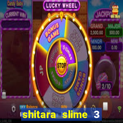 shitara slime 3 temporada dublado