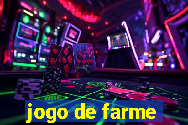 jogo de farme