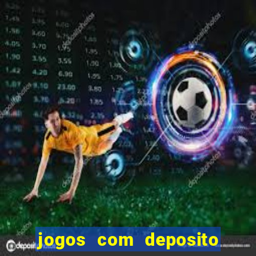 jogos com deposito de 10 reais