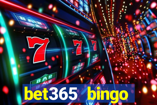 bet365 bingo android app