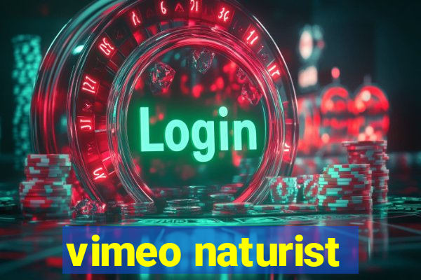 vimeo naturist