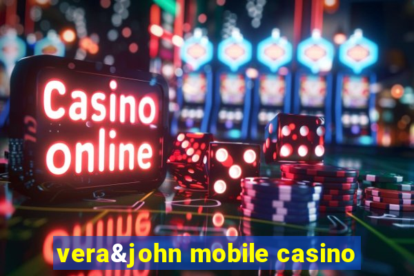 vera&john mobile casino