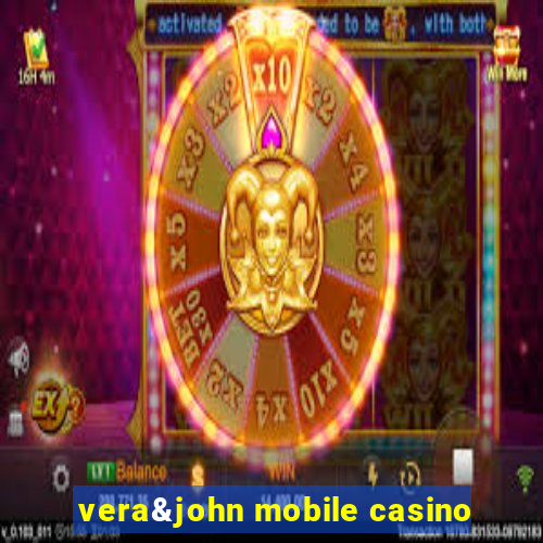 vera&john mobile casino