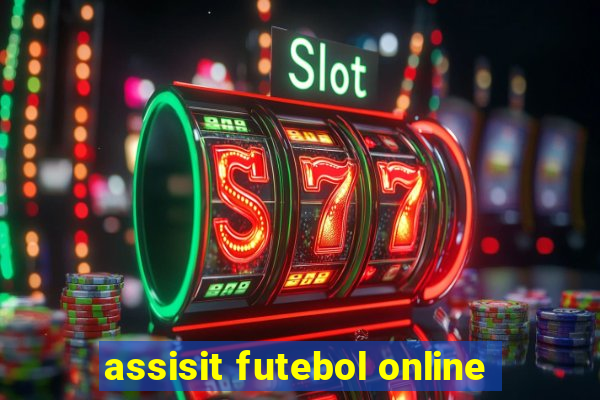 assisit futebol online