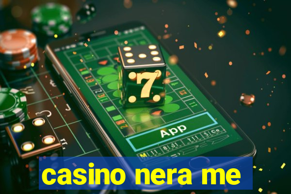 casino nera me