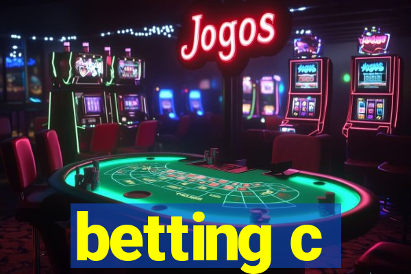 betting c