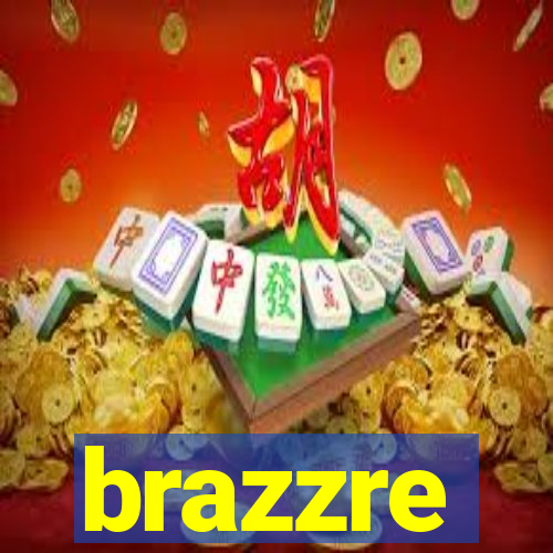 brazzre