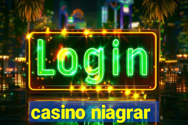 casino niagrar