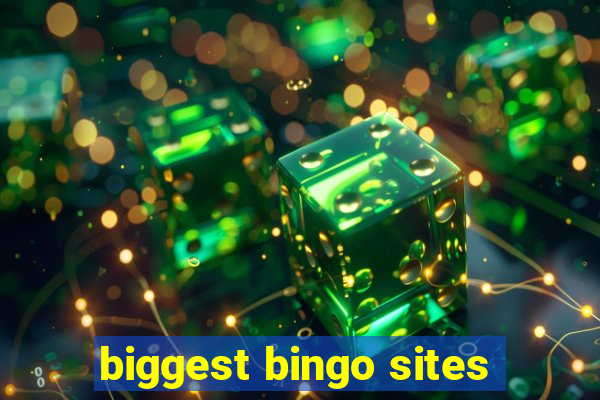 biggest bingo sites