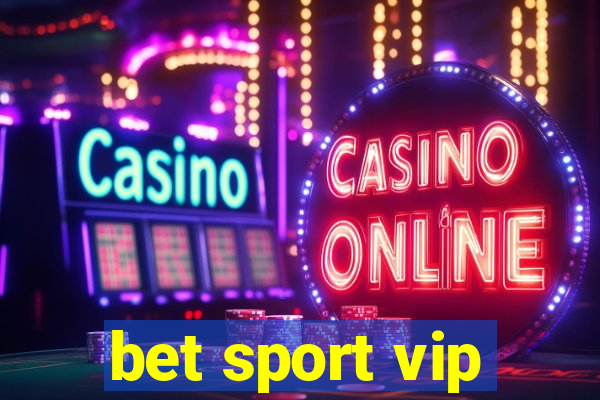 bet sport vip