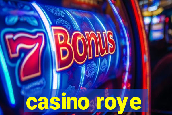 casino roye