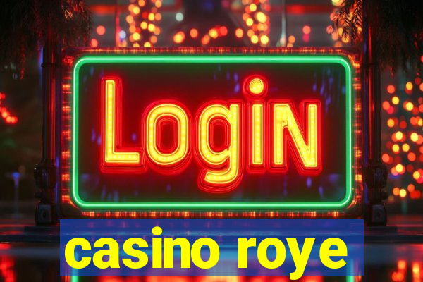 casino roye