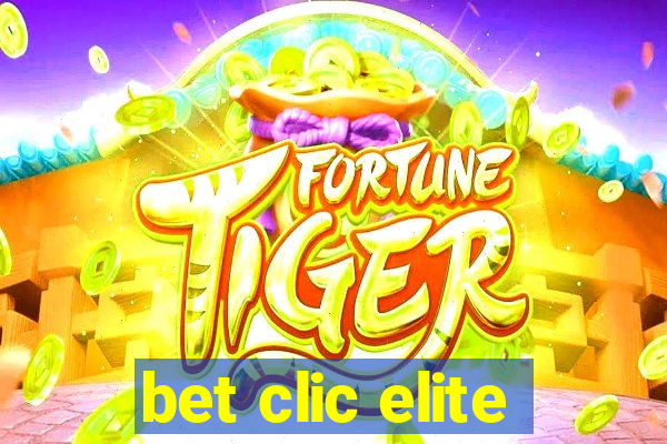 bet clic elite