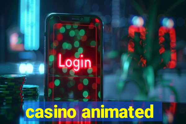 casino animated