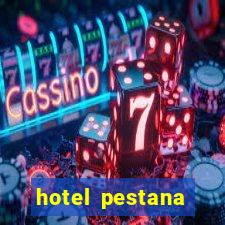 hotel pestana casino park