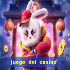 juego del casino la ruleta