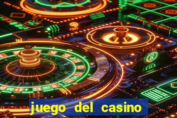 juego del casino la ruleta