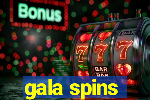 gala spins