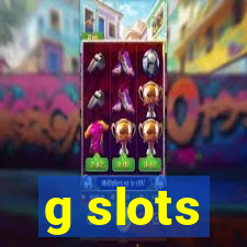 g slots