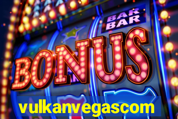 vulkanvegascom