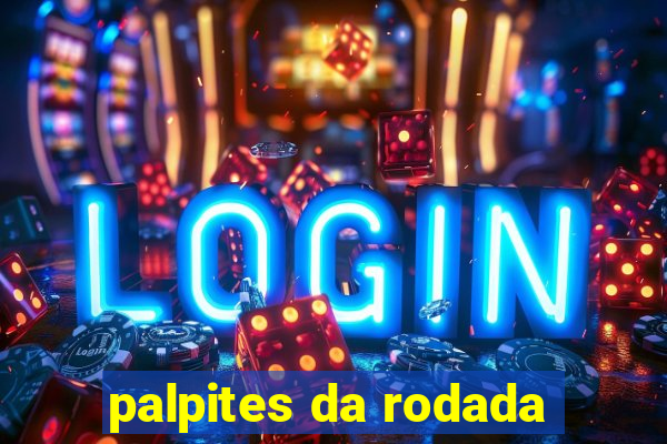 palpites da rodada