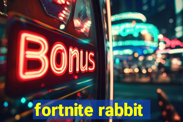 fortnite rabbit