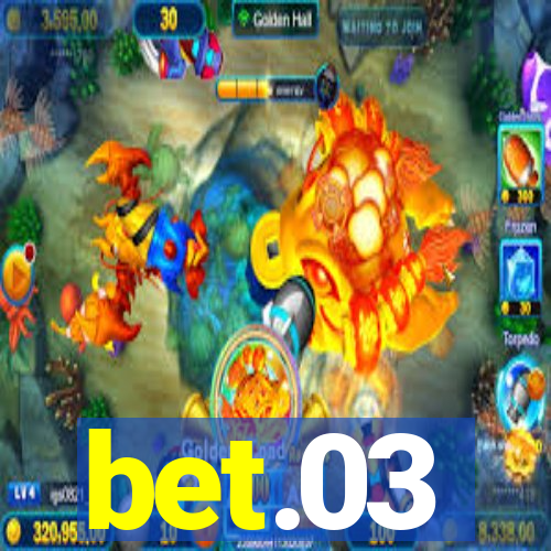 bet.03