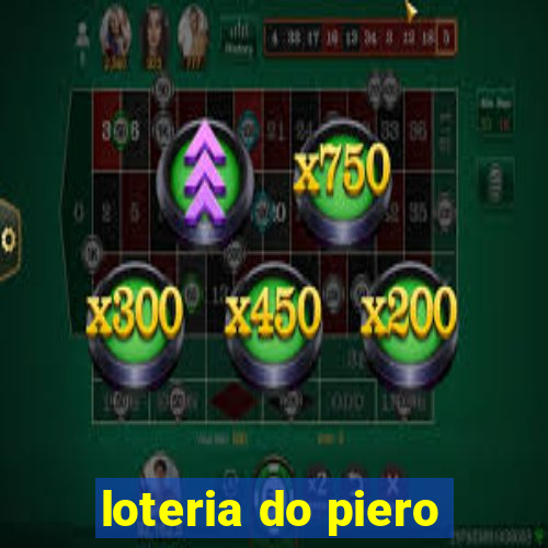 loteria do piero