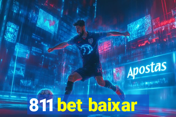 811 bet baixar