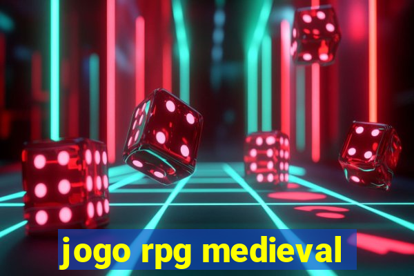 jogo rpg medieval