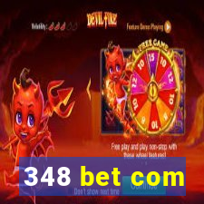 348 bet com