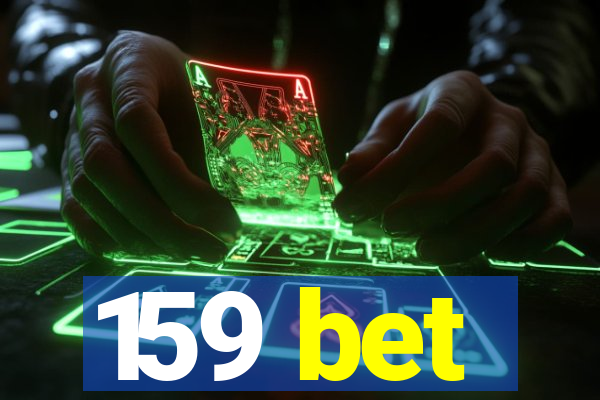 159 bet