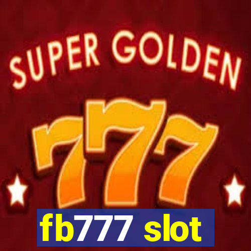 fb777 slot