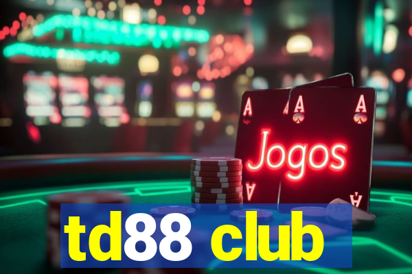 td88 club