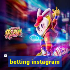 betting instagram