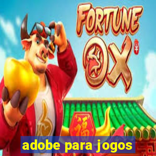 adobe para jogos