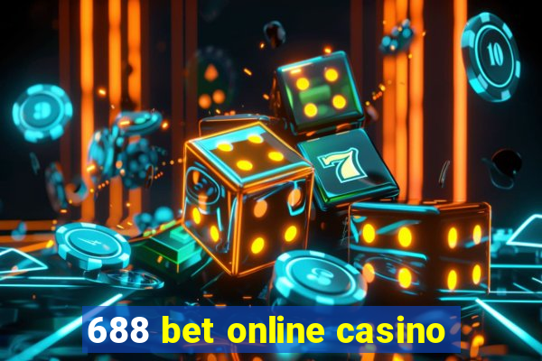 688 bet online casino