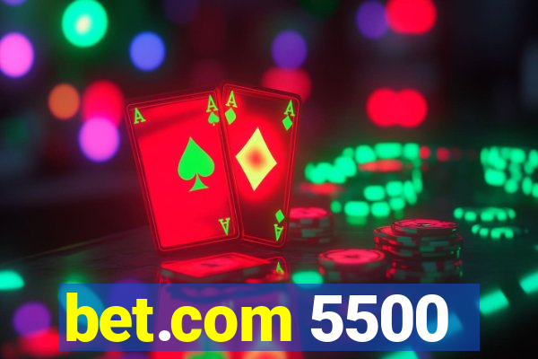 bet.com 5500