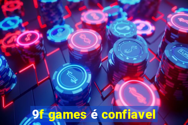 9f games é confiavel