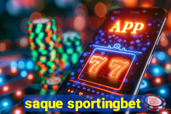 saque sportingbet