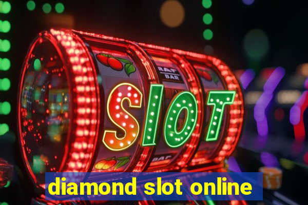 diamond slot online