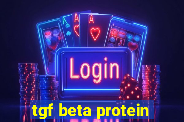 tgf beta protein