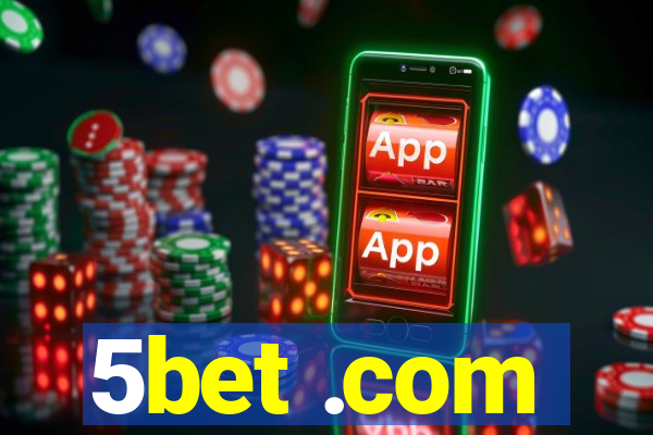 5bet .com