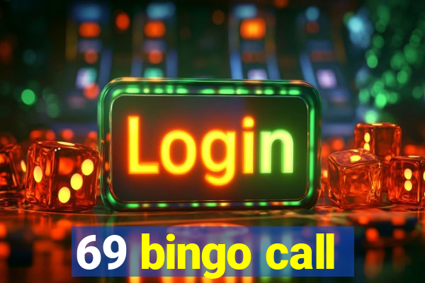 69 bingo call