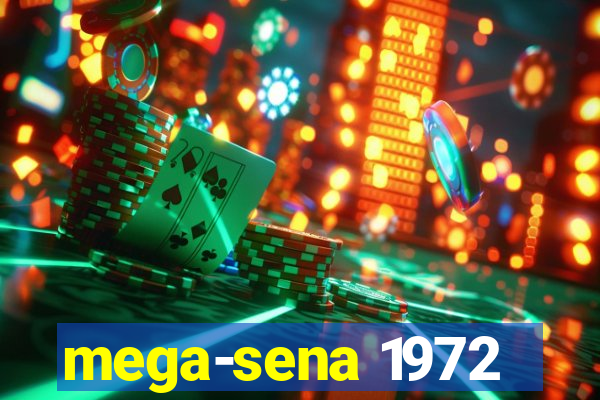 mega-sena 1972