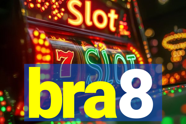 bra8