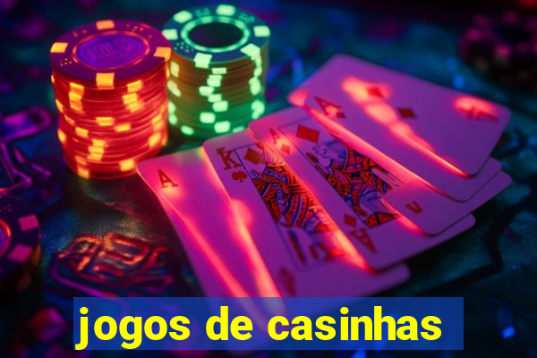 jogos de casinhas