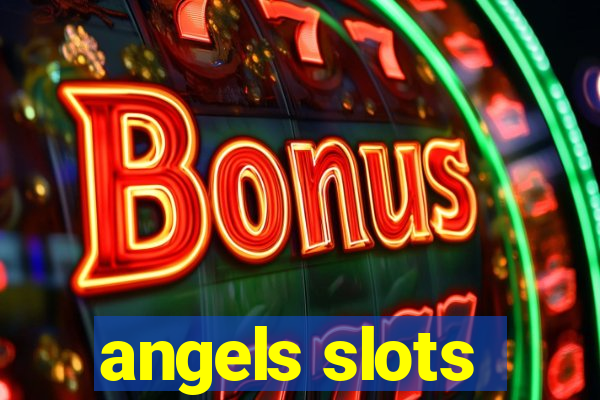 angels slots